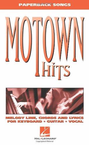 Paperback Songs Motown Hits Melody Lyrics Chords Book: Melody Line, Chords and Lyrics for Keyboard, Guitar, Vocal (Guitar Listen & Learn)