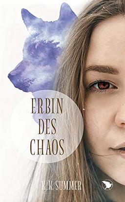 Erbin des Chaos