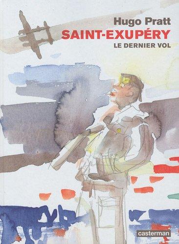 Saint-Exupéry : le dernier vol