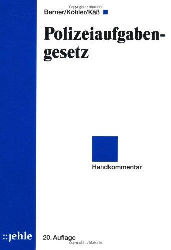 Polizeiaufgabengesetz: Handkommentar