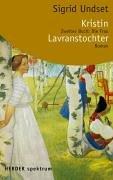 Kristin Lavranstochter Roman: Zweites Buch: Die Frau