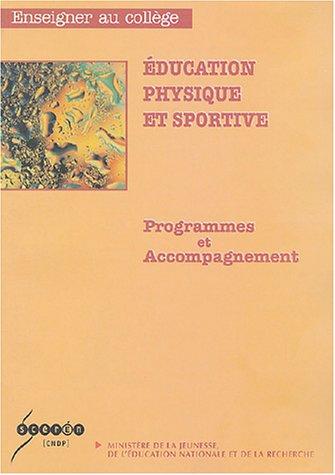 Education physique et sportive: Programmes et accompagnement