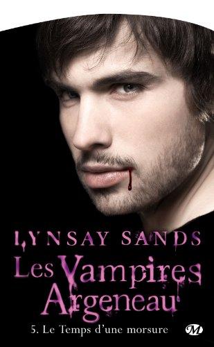 Les vampires Argeneau. Vol. 5. Le temps d'une morsure