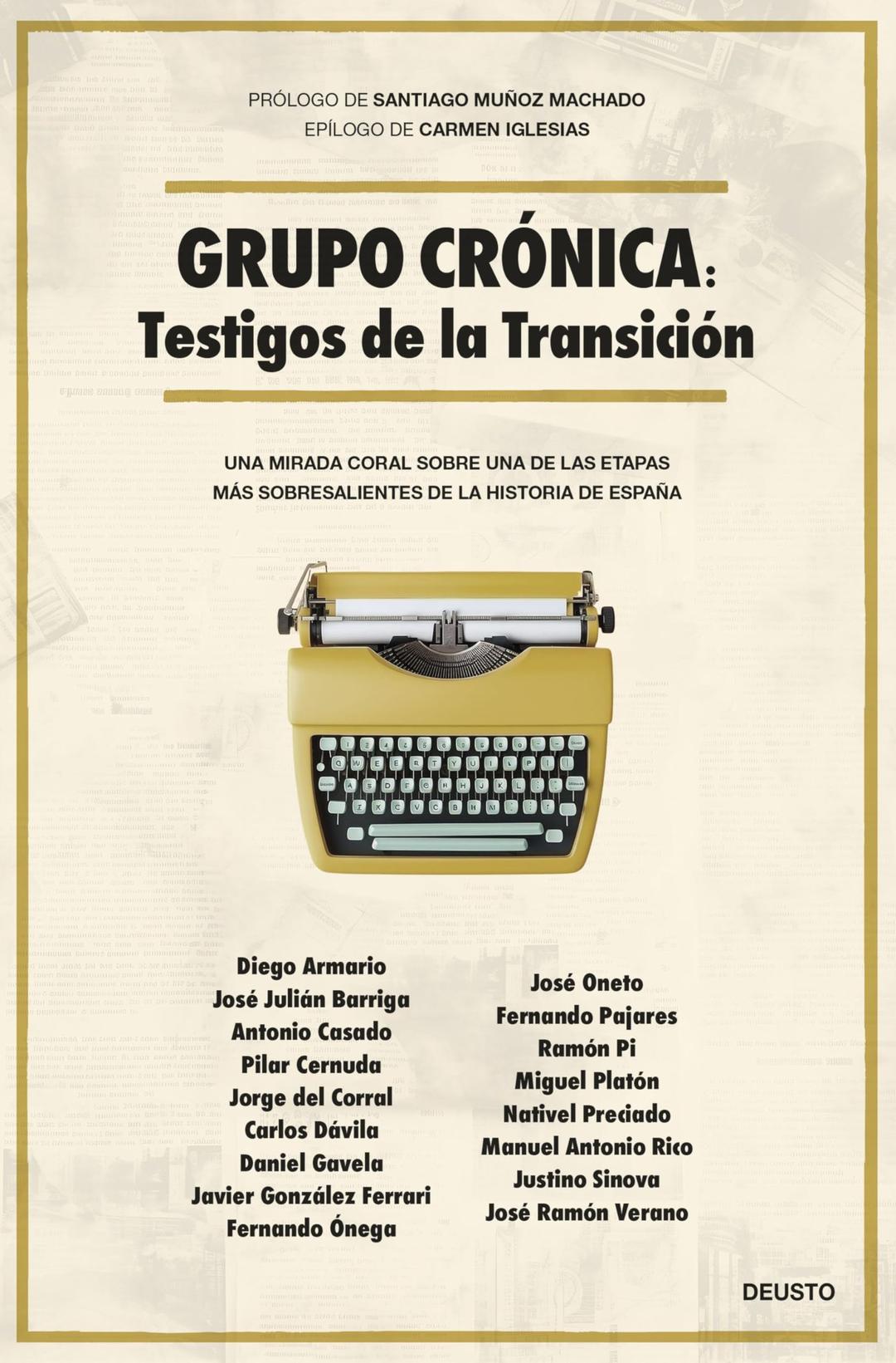 Grupo Crónica: Testigos de la Transición (Deusto)