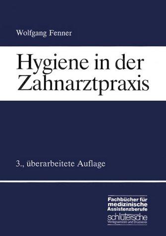 Hygiene in der Zahnarztpraxis