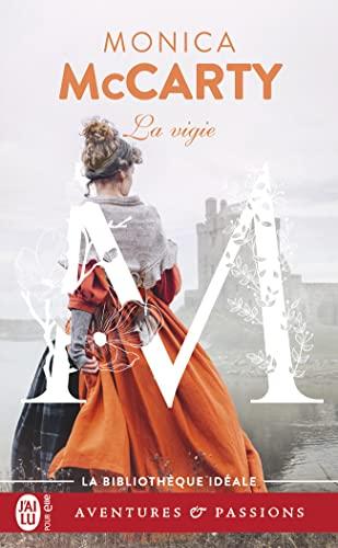 Les chevaliers des Highlands. Vol. 3. La vigie