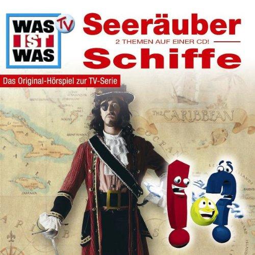 WAS IST WAS, Folge 9: Seeräuber/ Schiffe