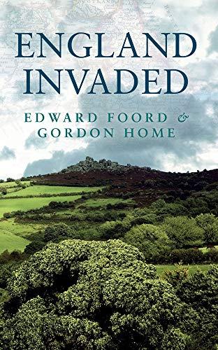 Foord, E: England Invaded