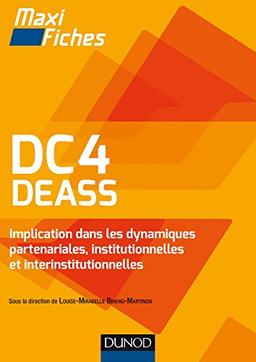 DC4 DEASS : implication dans les dynamiques partenariales, institutionnelles et interinstitutionnelles