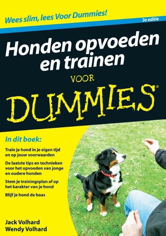 Honden opvoeden en trainen voor Dummies, 3e editie