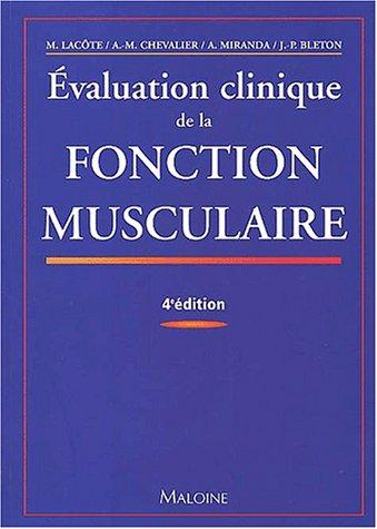 Évaluation clinique de la fonction musculaire