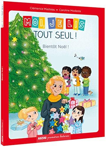 Moi, je lis tout seul. Bientôt Noël !