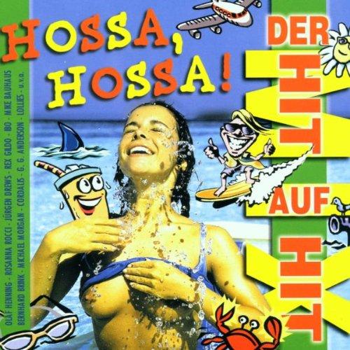 Hossa,Hossa! Hit auf Hit-Mix