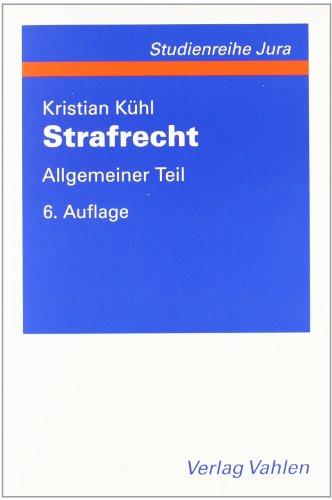 Strafrecht. Allgemeiner Teil