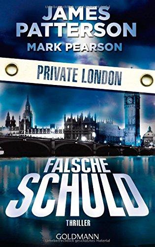 Falsche Schuld. Private London: Thriller