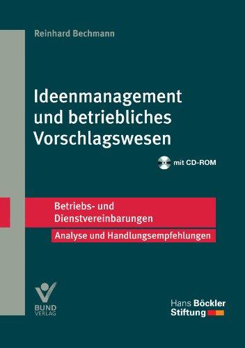 Ideenmanagement und betriebliches Vorschlagswesen: Betriebs- und Dienstvereinbarungen