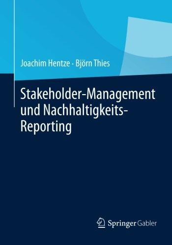 Stakeholder-Management und Nachhaltigkeits-Reporting (German Edition)