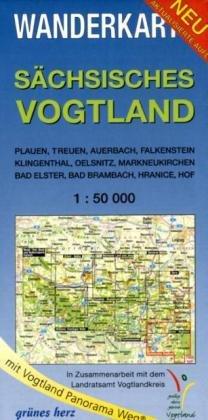 Wanderkarte Sächsisches Vogtland: Mit Plauen, Treuen, Auerbach, Falkenstein, Klingenthal, Oelsnitz, Markneukirchen, Bad Elster, Bad Brambach, Hranice, Hof. Mit Vogtland Panorama Weg. Maßstab 1:50.000.