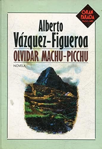 OLVIDAR MACHU-PICCHU