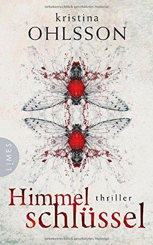 Himmelschlüssel: Thriller