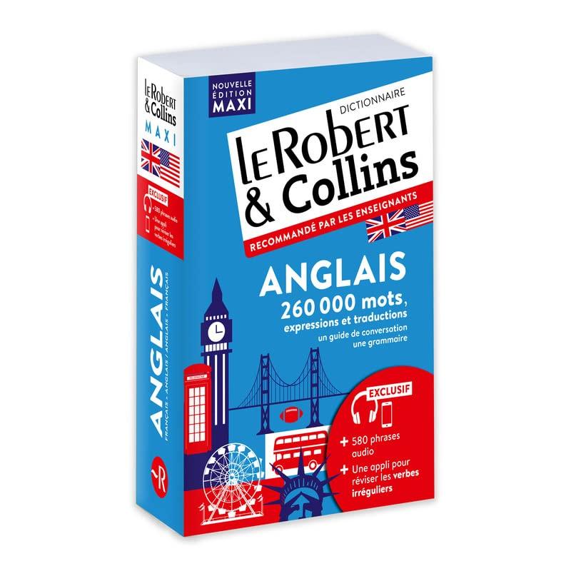 Le Robert & Collins anglais maxi : français-anglais, anglais-français