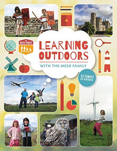 Learning Outdoors with the Meek Family