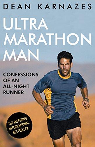 Ultramarathon Man: Confessions of an All-Night Runner