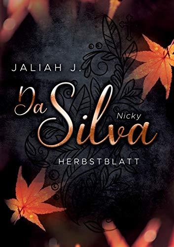 Da Silva - Herbstblatt: Nicky