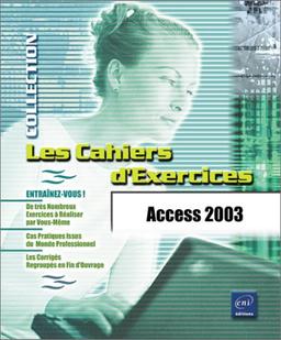 Access 2003 (Cahiers d'Excer)