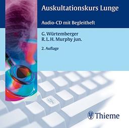 Auskultationskurs Lunge: . Zus.-Arb.: G. Würtemberger, R.L.H. Murphy