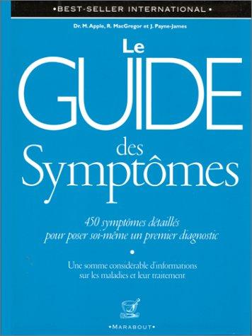 Le guide des symptômes