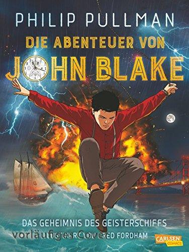 Die Abenteuer von John Blake - Das Geheimnis des Geisterschiffs