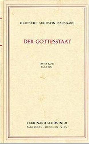 Deutsche Augustinus-Ausgabe: Der Gottesstaat