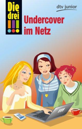 Die drei !!! Undercover im Netz