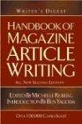 "Writer's Digest" Handbook of Magazine Article Writing