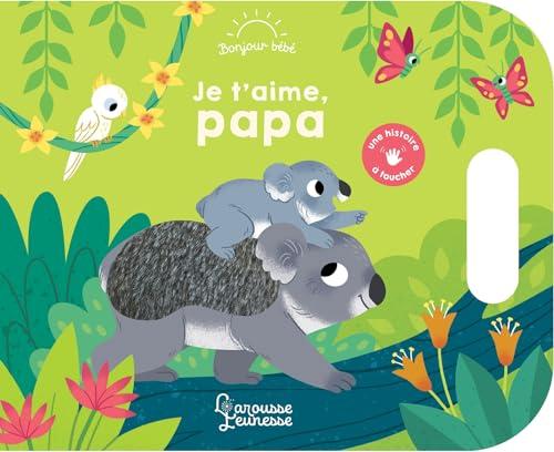 Je t'aime, papa