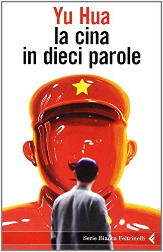 La Cina in dieci parole