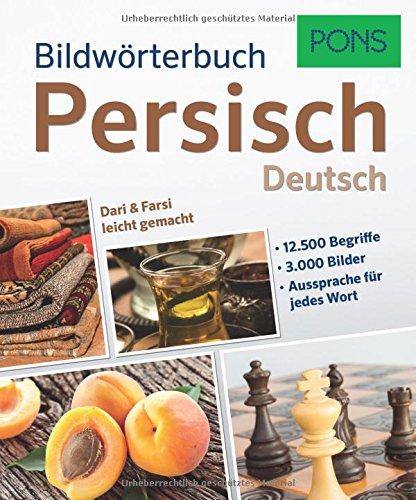 PONS Bildwörterbuch Persisch: Dari & Farsi leicht gemacht