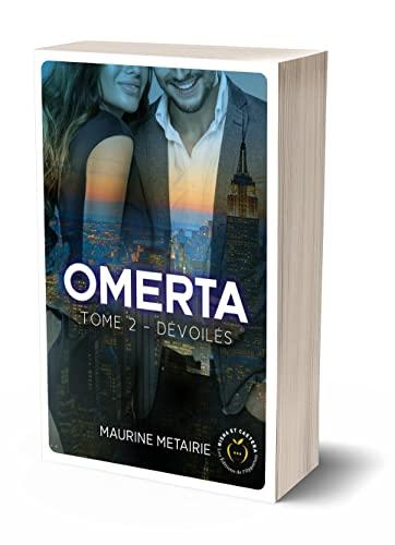 Omerta. Vol. 2. Dévoilés