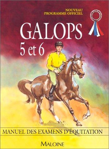 Galops 5 & 6