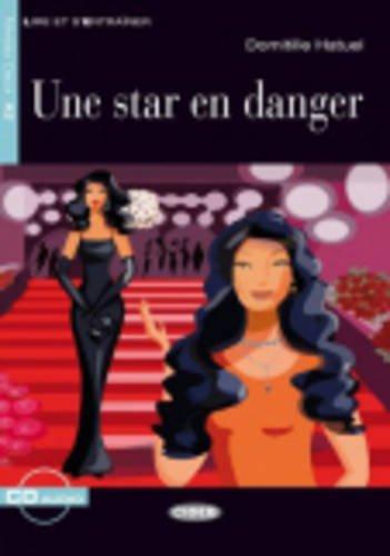 Une Star En Danger+cd (Lire Et S'Entrainer)