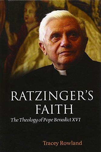 Ratzinger's Faith: The Theology of Pope Benedict XVI