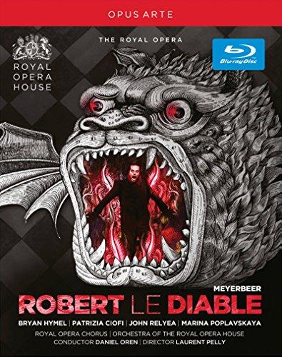 Meyerbeer: Robert le Diable (Royal Opera House 2012) [Blu-ray]