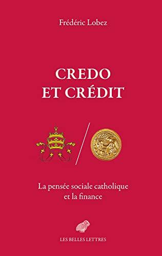 Credo et crédit : la pensée sociale catholique et la finance