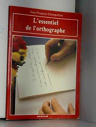 L'Essentiel de l'orthographe