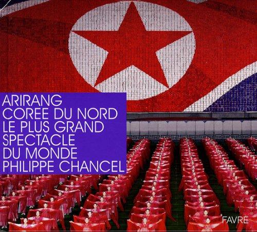 Arirang, Corée du Nord, le plus grand spectacle du monde