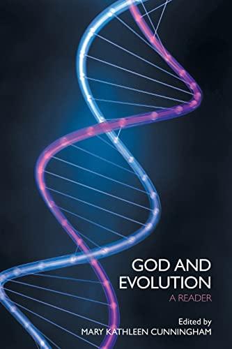 God and Evolution: A Reader