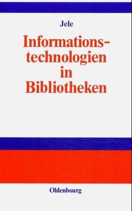 Informationstechnologien in Bibliotheken