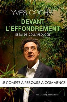 Devant l'effondrement : essai de collapsologie