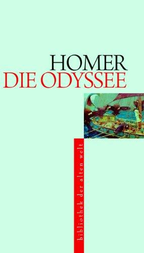 Odyssee (Bibliothek der Alten Welt)